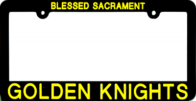 Blessed Sacrament Golden Knights Licence Plate Cover
